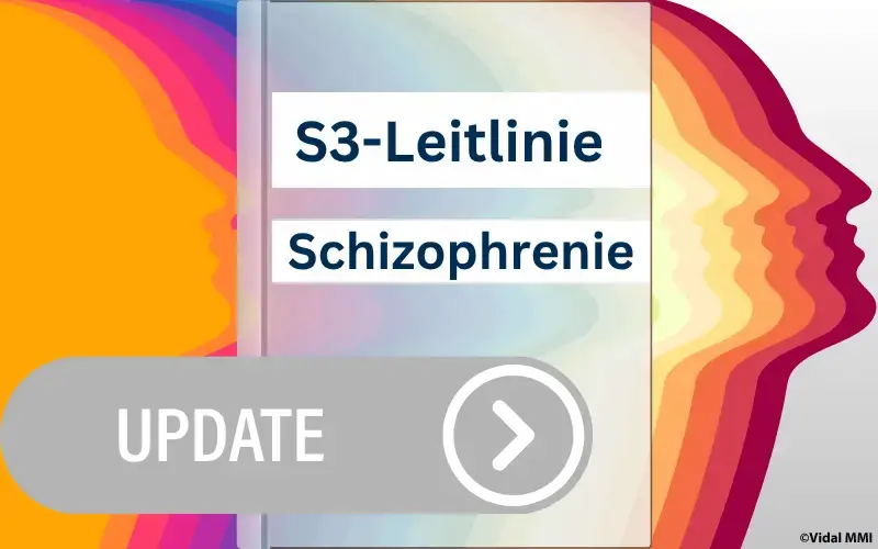 S3-Leitlinie Schizophrenie